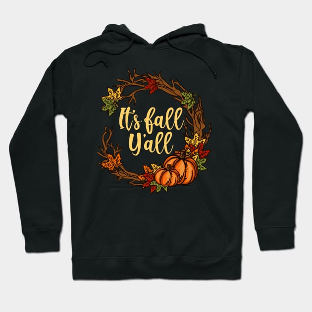 It's Fall Y'all - Happy Pumpkin Deco Gift Hoodie by biNutz